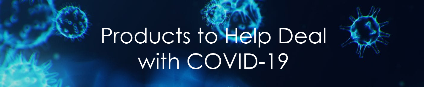 Products effective in helping deal with the COVID-19 outbreak